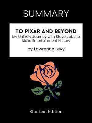 cover image of SUMMARY--To Pixar and Beyond